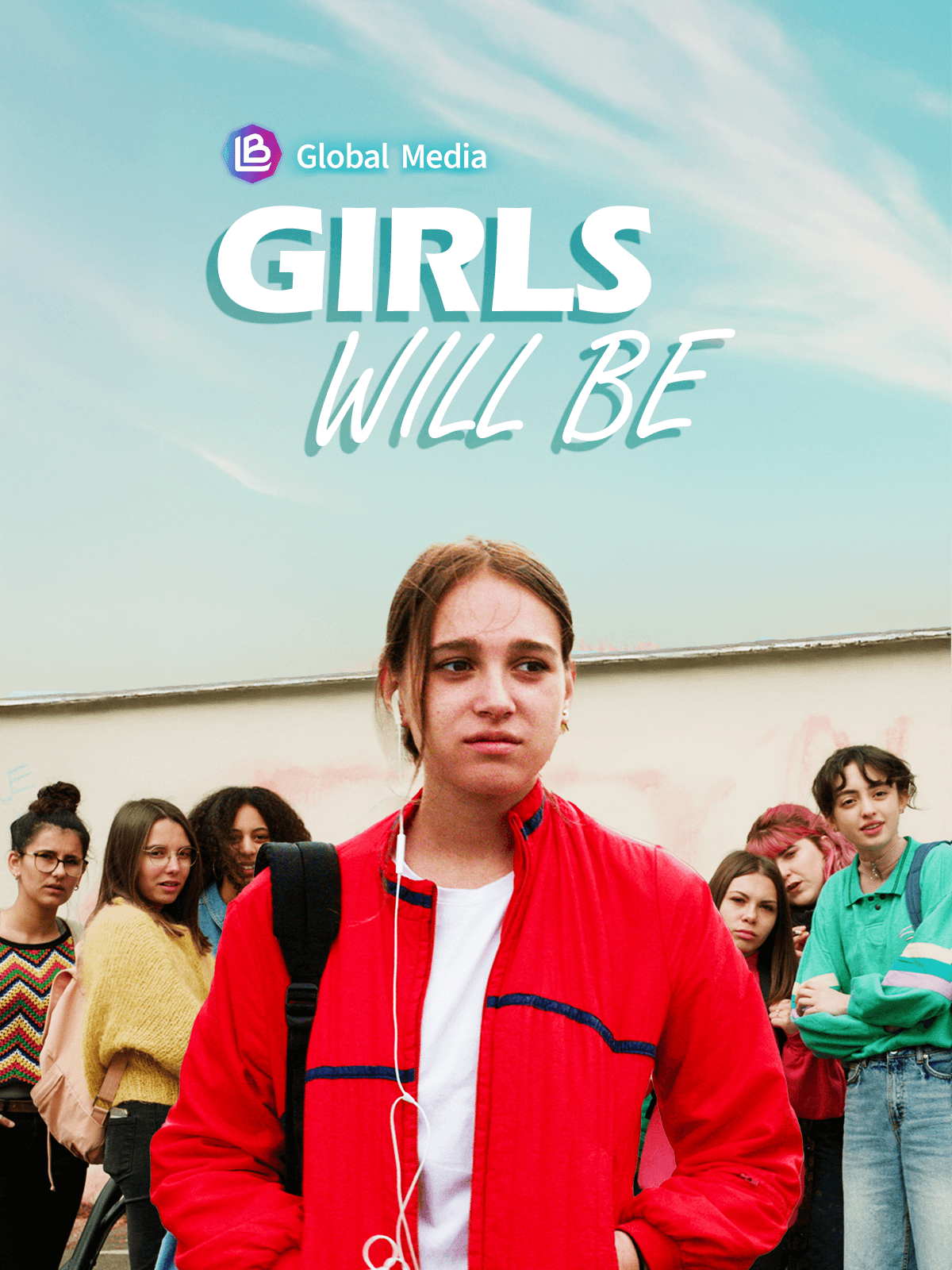 Girls Will Be poster