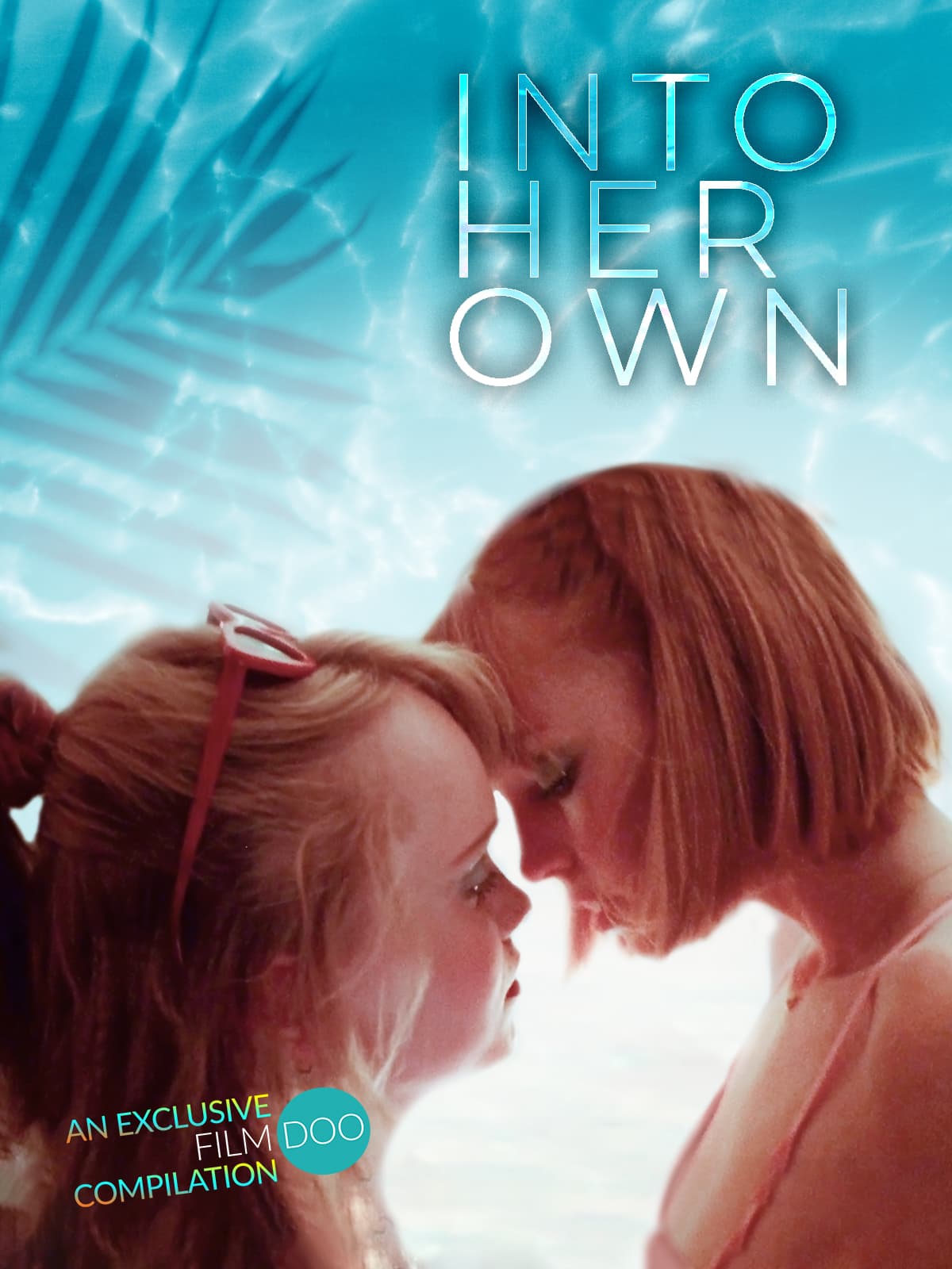 Into Her Own poster